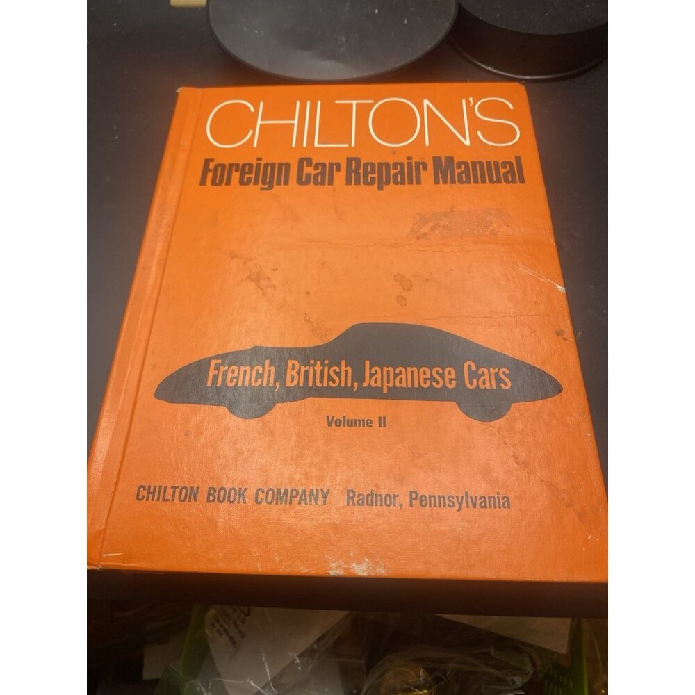 Chilton’s Foreign Car Repair Manual